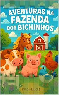 Livro Aventuras na Fazenda dos Bichinhos