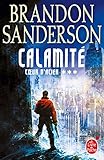 Coeur d'acier, Tome 3 : Calamité by