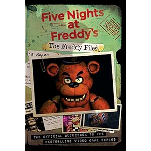 The Freddy Files (Five Nights At Freddy's)