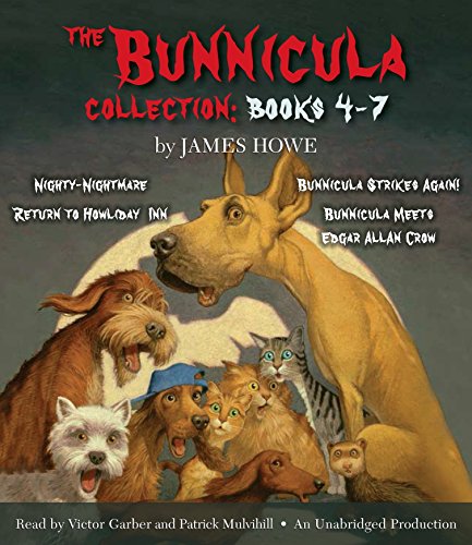The Bunnicula Collection: Books 4-7: Nighty-Nightmare; Return to Howliday Inn; Bunnicula Strikes Again!; Bunnicula Meets Edgar Allan Crow