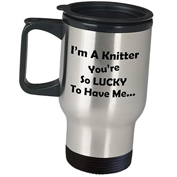 Funny Knitting Travel Mug Coffee Tumbler