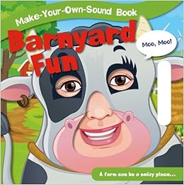 Amazon Com Barnyard Fun Make Your Own Sound Books