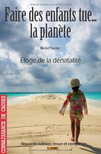 Faire des enfants tue... la planète