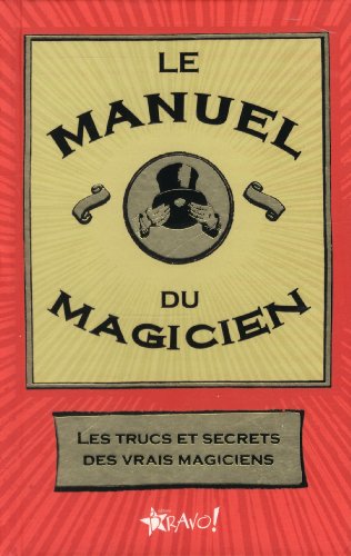 Le manuel du magicien by COLLECTIF