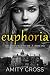 Euphoria (The Thornfield Affair Book 1)