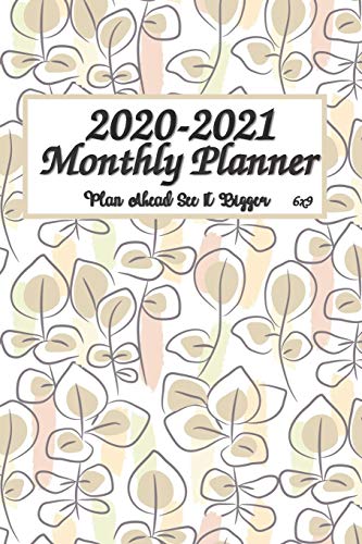 Planahead See It Bigger 2020-2021 Monthly Planner 6x9: 2-Year 24 Months Calendar Planner, Organizer, Agenda, Schedule, Notebook, Journal with ... Phonebook, Email / Website & Password Log