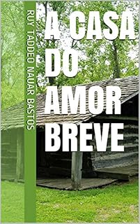 Livro A casa do amor breve