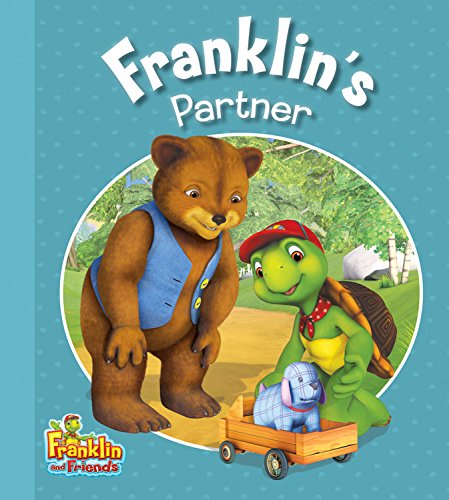 Franklin's Partner (Franklin and Friends)