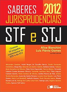 Livro SABERES JURISPRUDENCIAIS 2012 - INFORMATIVOS STF E STJ