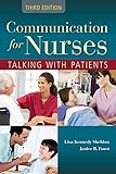 Communication for Nurses: Talking with Patients