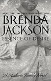 Paperback Essence of Desire (A Madaris Family Novel) Book