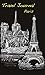 Travel Journal: Paris by