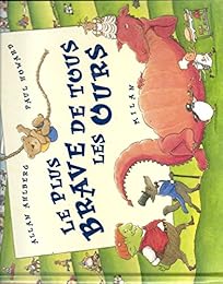 Le  plus brave de tous les ours