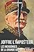 Joffre l'imposteur : Les mensonges de la Grande Guerre by 