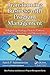 Transforming Business with Program Management: Integrating Strategy, People, Process, Technology, Structure, and Measurement (Best Practices and Advances in Program Management)