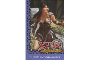 Xena - Warrior Princess: Blood and Shadows (Xena)