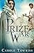 Prize of War by Carole Towriss