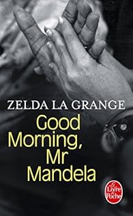 Book's Cover ofGood Morning Mr Mandela