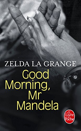 Good morning Mr Mandela by (Mass Market Paperback)