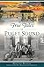 True Tales of Puget Sound (American Legends) by 