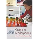 Cradle to Kindergarten: A New Plan to Combat Inequality