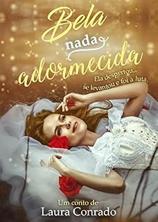 Livro Bela Nada Adormecida: Ela despertou, se levantou e foi à luta