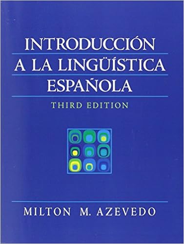 Amazon Com Introduccion A La Linguistica Espanola 3rd Edition Spanish Edition 9780205647040 Azevedo Milton M Books