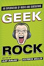 Geek Rock: An Exploration of Music and Subculture