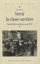 Servir la classe ouvrière