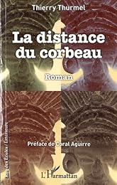 La  distance du corbeau
