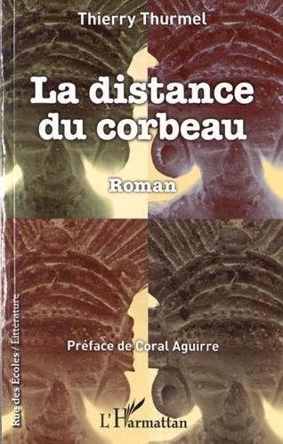 La  distance du corbeau