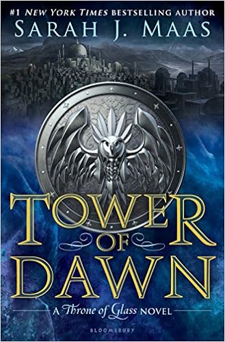 Tower of Dawn (Throne of Glass), by Sarah J. Maas Tower of Dawn (Throne of Glass), by Sarah J. Maas