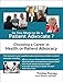 So You Want to Be a Patient Advocate?: Choosing a Career in Health or Patient Advocacy (Health Advocacy Career Series Book 1)