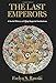 The Last Emperors: A Social History of Qing Imperial Institutions