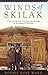 Winds of Skilak: A Tale of True Grit, True Love and Survival in the Alaskan Wilderness