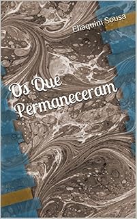 Livro Os Que Permaneceram