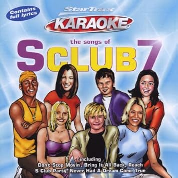 S Club 7 Karaoke The Songs Of S Club 7 Amazon Com Music