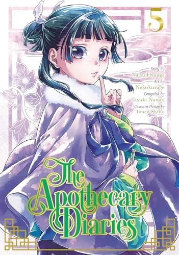 The Apothecary Diaries 07 (Manga): Hyuuga, Natsu, Nekokurage