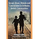 Sexual Abuse, Shonda and Concealment in Orthodox Jewish Communities