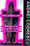 Hail Babylon!: In Search of the American City at the End of the Millennium by Andrei Codrescu (1998- by 