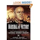 Marshal of Victory: The Autobiography of General Georgy Zhukov