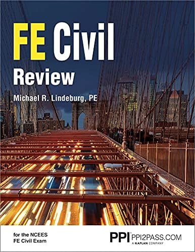 PPI FE Civil Practice : Comprehensive Practice for The NCEES FE