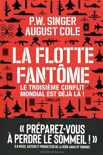 La flotte fantôme: le troisième conflit mondial est déjà là !