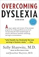 Overcoming Dyslexia: Second Edition, Completely Revised and Updated