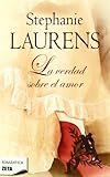 La verdad sobre el amor (Spanish Edition) (Zeta Romantica)