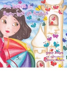 Livro Em busca do arco-íris de sonhos (Mundo Fantástico de Cor)