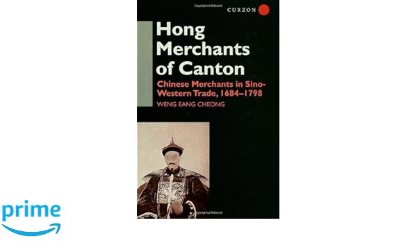 The Hong Merchants Of Canton Chinese Merchants In Sino - 