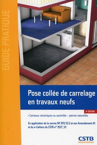 Pose collée de carrelage en travaux neufs