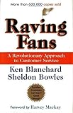 Raving Fans a revolutionary approach to customer service 1993 hardback