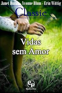 Livro Vidas sem amor - Classic 4